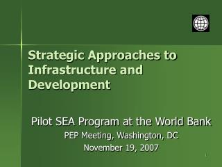 Strategic Approaches to Infrastructure and Development