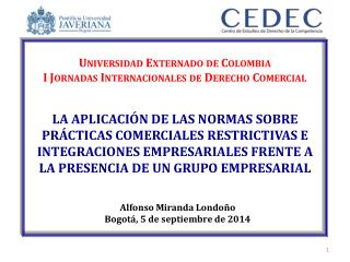 Universidad Externado de Colombia I Jornadas Internacionales de Derecho Comercial