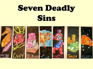 Seven Deadly Sins