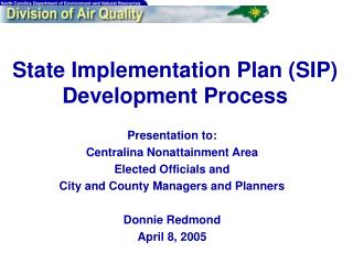 State Implementation Plan (SIP) Development Process