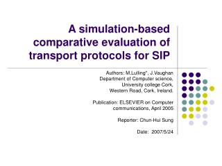 A simulation-based comparative evaluation of transport protocols for SIP