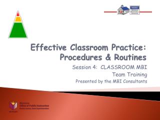 Effective Classroom Practice: Procedures &amp; Routines
