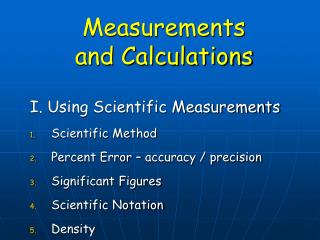 Measurements and Calculations