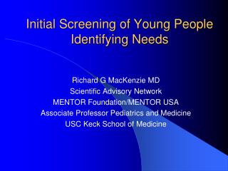 Initial Screening of Young People Identifying Needs