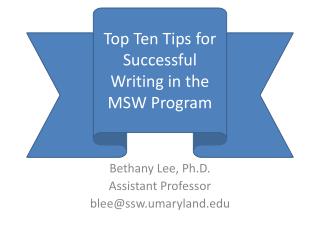 Bethany Lee, Ph.D. Assistant Professor blee@ssw.umaryland