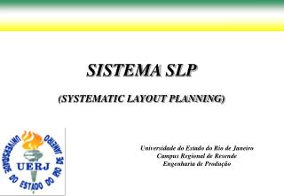 SISTEMA SLP (SYSTEMATIC LAYOUT PLANNING)