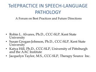 TelEPRACTICE IN SPEECH-LANGUAGE PATHOLOGY
