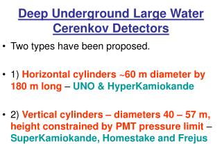 Deep Underground Large Water Cerenkov Detectors