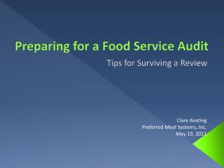 Preparing for a Food Service Audit
