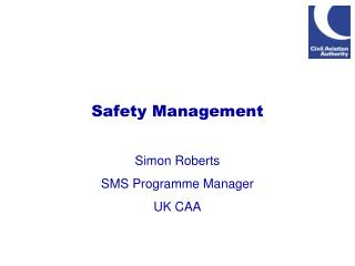 Safety Management