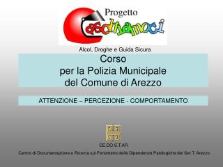 Corso per la Polizia Municipale del Comune di Arezzo