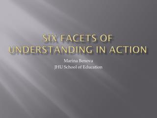Six Facets Of Understanding in action