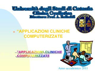 “APPLICAZIONI CLINICHE COMPUTERIZZATE