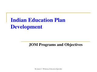 Indian Education Plan Development