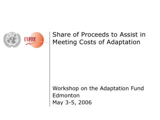 Share of Proceeds to Assist in Meeting Costs of Adaptation Workshop on the Adaptation Fund