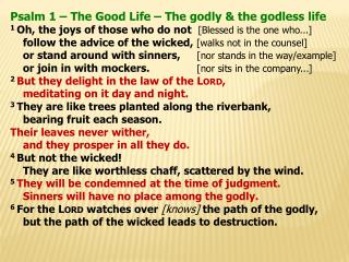 Psalm 1 – The Good Life – The godly &amp; the godless life