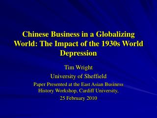 Chinese Business in a Globalizing World: The Impact of the 1930s World Depression