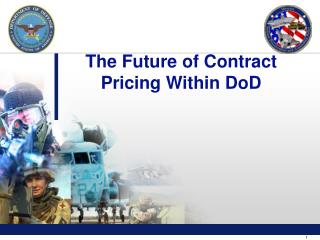 The Future of Contract Pricing Within DoD