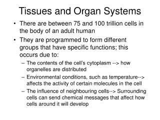 Tissues and Organ Systems