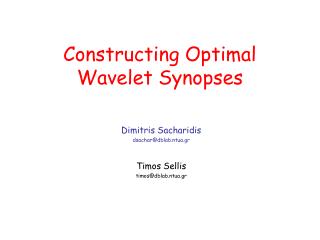Constructing Optimal Wavelet Synopses