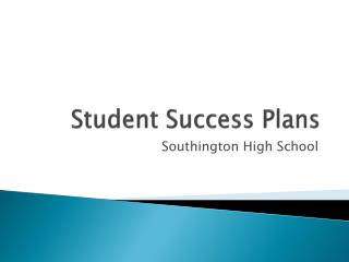 Student Success Plans