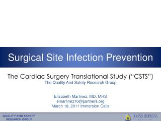 The Cardiac Surgery Translational Study (“CSTS”) The Quality And Safety Research Group