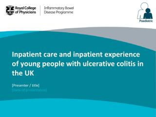 Inpatient care and inpatient experience of young people with ulcerative colitis in the UK