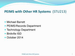 PEIMS with Other HR Systems  (STU213)