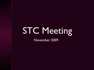 STC Meeting