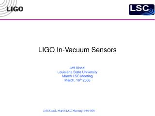 LIGO In-Vacuum Sensors