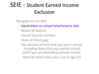 SEIE - Student Earned Income Exclusion