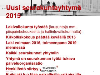 Uusi seurakuntayhtymä 2015