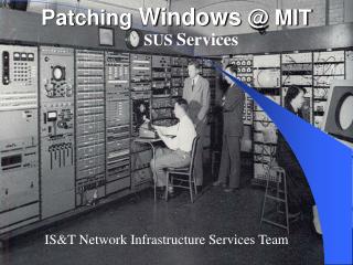 Patching Windows @ MIT