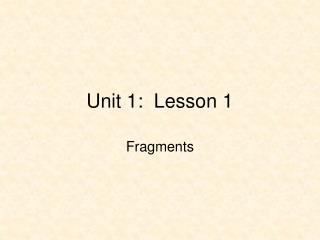 Unit 1: Lesson 1