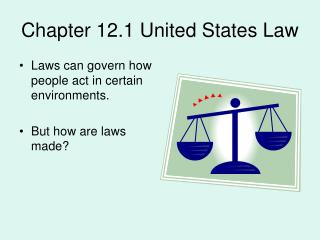 Chapter 12.1 United States Law