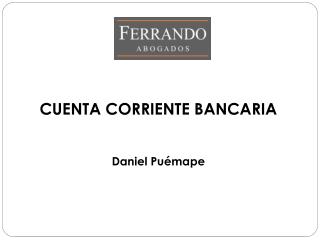 CUENTA CORRIENTE BANCARIA Daniel Puémape