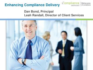 Enhancing Compliance Delivery