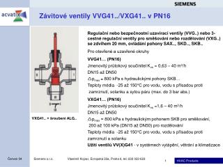 Závitové ventily VVG41../VXG41.. v PN16