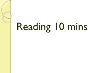 Reading 10 mins