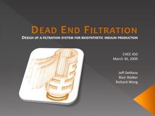 Dead End Filtration