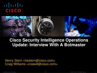 Cisco Security Intelligence Operations Update: Interview With A Botmaster