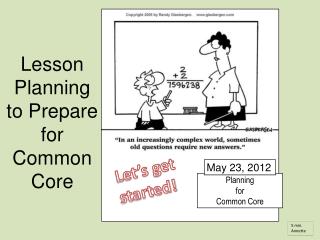 Planning for Common Core