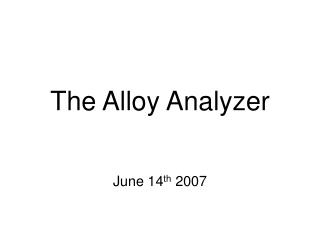 The Alloy Analyzer