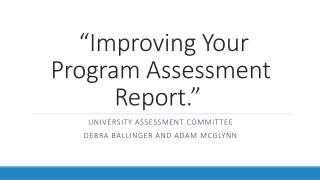  “Improving Your Program Assessment Report.” 