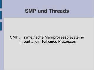 SMP und Threads
