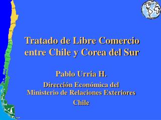 Tratado de Libre Comercio entre Chile y Corea del Sur
