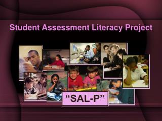 Student Assessment Literacy Project