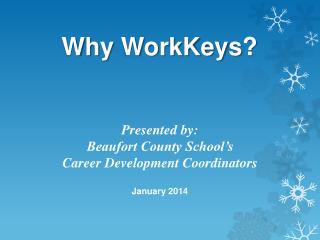 Why WorkKeys ?