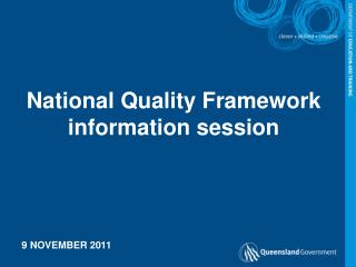 National Quality Framework information session