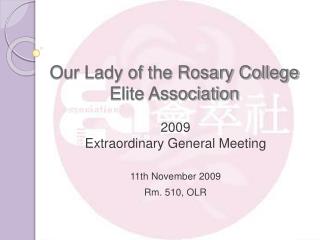 Our Lady of the Rosary College Elite Association